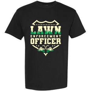 Lawn Enforcement Officer Lawn Care Garment-Dyed Heavyweight T-Shirt