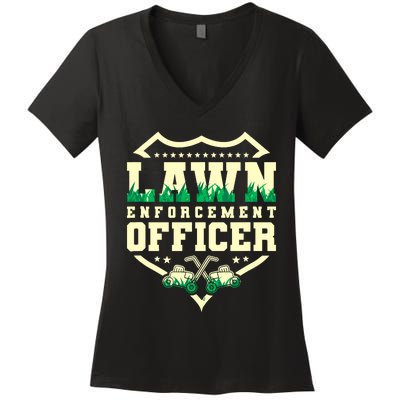 Lawn Enforcement Officer Lawn Care Women's V-Neck T-Shirt