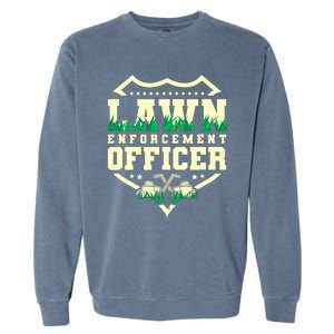 Lawn Enforcement Officer Lawn Care Garment-Dyed Sweatshirt