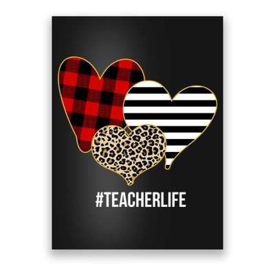 Leopard Red Plaid Striped Hearts Teacher Life Valentines Day Poster