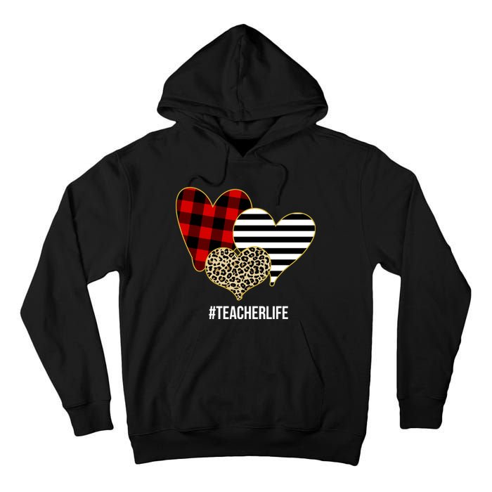 Leopard Red Plaid Striped Hearts Teacher Life Valentines Day Tall Hoodie