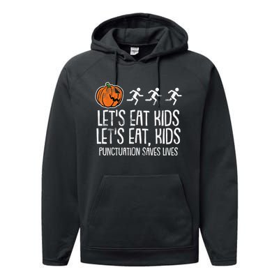 Lets Eat Punctuation Saves Lives Lazy Halloween Costume Performance Fleece Hoodie