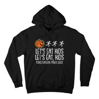 Lets Eat Punctuation Saves Lives Lazy Halloween Costume Hoodie