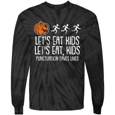 Lets Eat Punctuation Saves Lives Lazy Halloween Costume Tie-Dye Long Sleeve Shirt