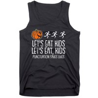 Lets Eat Punctuation Saves Lives Lazy Halloween Costume Tank Top