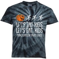 Lets Eat Punctuation Saves Lives Lazy Halloween Costume Kids Tie-Dye T-Shirt