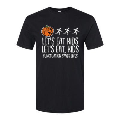 Lets Eat Punctuation Saves Lives Lazy Halloween Costume Softstyle CVC T-Shirt