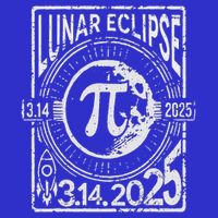 Lunar Eclipse Pi Day 2025 Lunar Eclipse Lovers Button