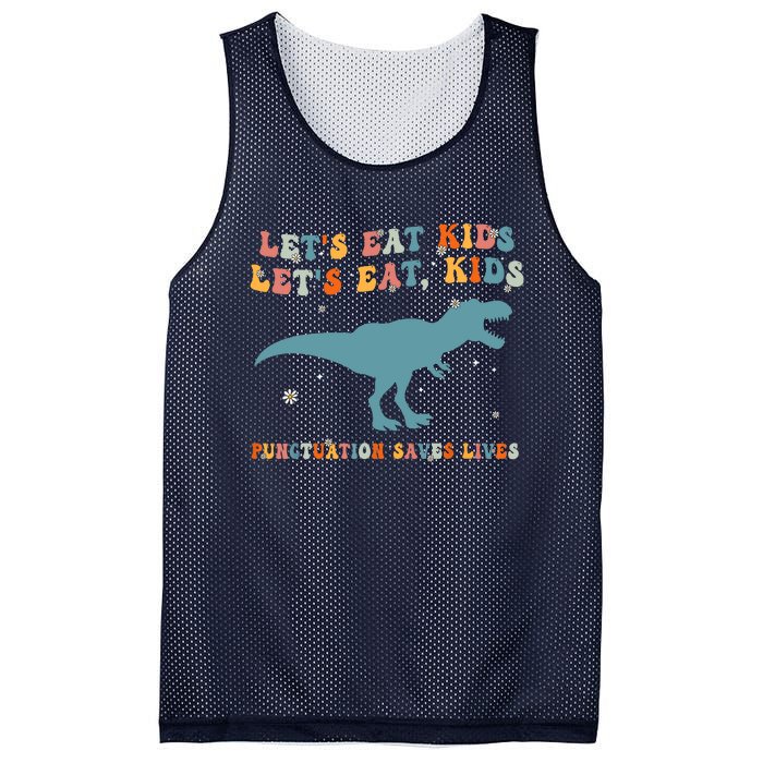 Lets Eat Punctuation Saves Lives Grammar Back To School Mesh Reversible Basketball Jersey Tank