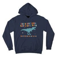 Lets Eat Punctuation Saves Lives Grammar Back To School Tall Hoodie