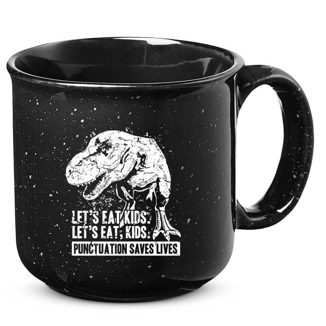 Lets Eat Punctuation Saves Lives 15oz Campfire Ceramic Mug