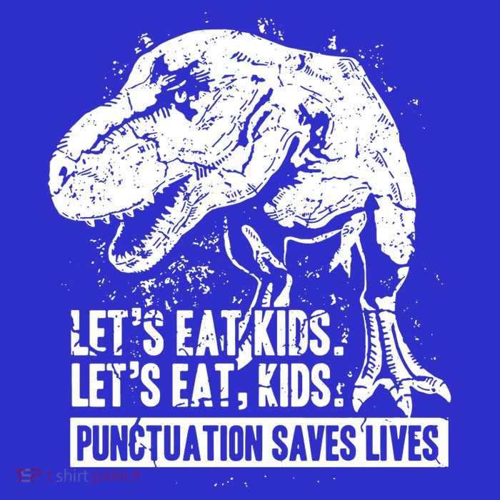 Lets Eat Punctuation Saves Lives Women's V-Neck T-Shirt