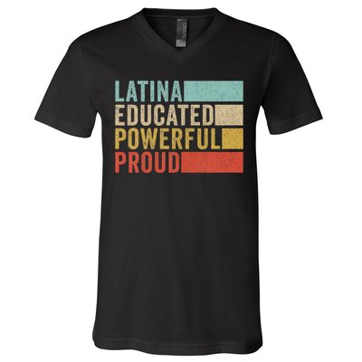 Latina Educated Powerful Proud V-Neck T-Shirt