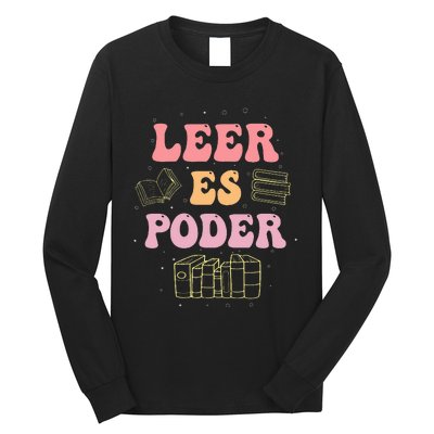 Leer Es Poder Groovy Spanish Teacher Bilingual Maestra Long Sleeve Shirt