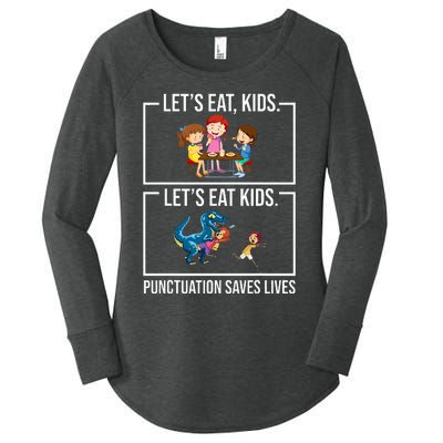 Let's Eat  Punctuation Saves Lives Grammar Women's Perfect Tri Tunic Long Sleeve Shirt