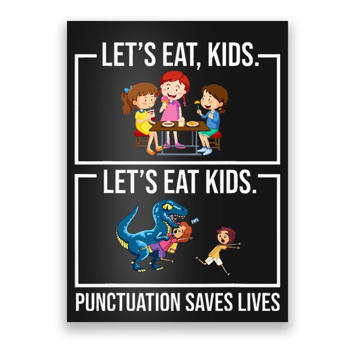 Let's Eat  Punctuation Saves Lives Grammar Poster