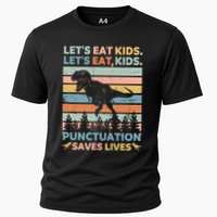LetS Eat Punctuation Saves Lives Funny Grammar Dino Gift Cooling Performance Crew T-Shirt