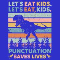 LetS Eat Punctuation Saves Lives Funny Grammar Dino Gift V-Neck T-Shirt