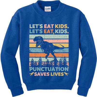 LetS Eat Punctuation Saves Lives Funny Grammar Dino Gift Kids Sweatshirt