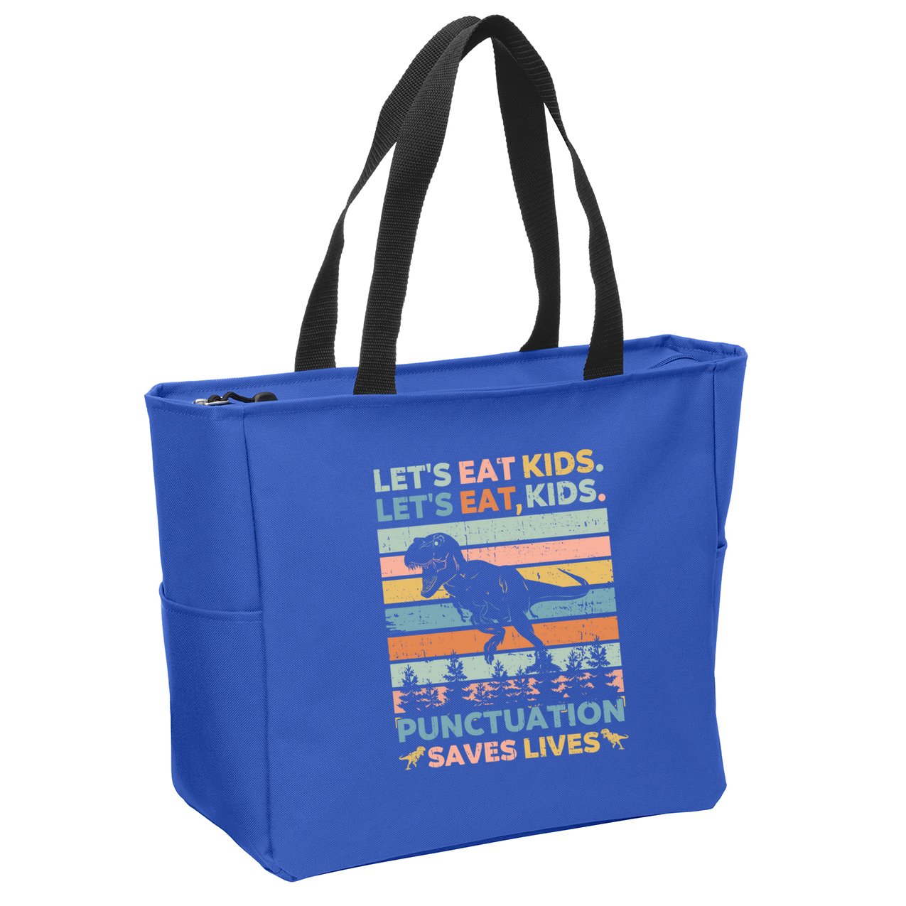 LetS Eat Punctuation Saves Lives Funny Grammar Dino Gift Zip Tote Bag
