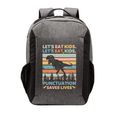 LetS Eat Punctuation Saves Lives Funny Grammar Dino Gift Vector Backpack