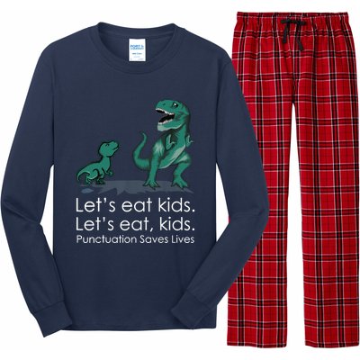 Lets Eat, Punctuation Saves Lives Funny Grammar Teacher Long Sleeve Pajama Set