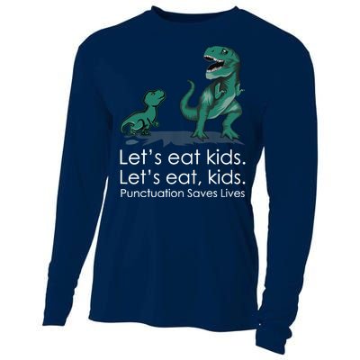 Lets Eat, Punctuation Saves Lives Funny Grammar Teacher Cooling Performance Long Sleeve Crew