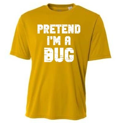 Lazy Easy Pretend IM A Bug Party Halloween Costume Simple Cooling Performance Crew T-Shirt