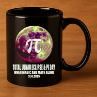 Lunar Eclipse Pi Day 3/14/2025 Total Lunar Eclipse 2025 Gift 11oz C Handle Ceramic Mug