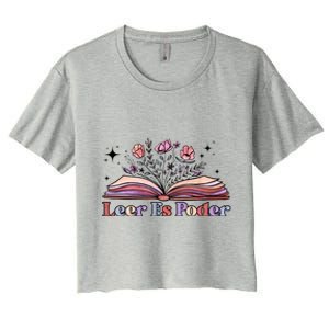 Leer Es Poder Spanish Teacher Bilingual Maestra Wildflowers Gift Women's Crop Top Tee