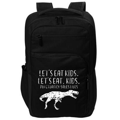 Lets Eat Punctuation Saves Lives Dino Impact Tech Backpack