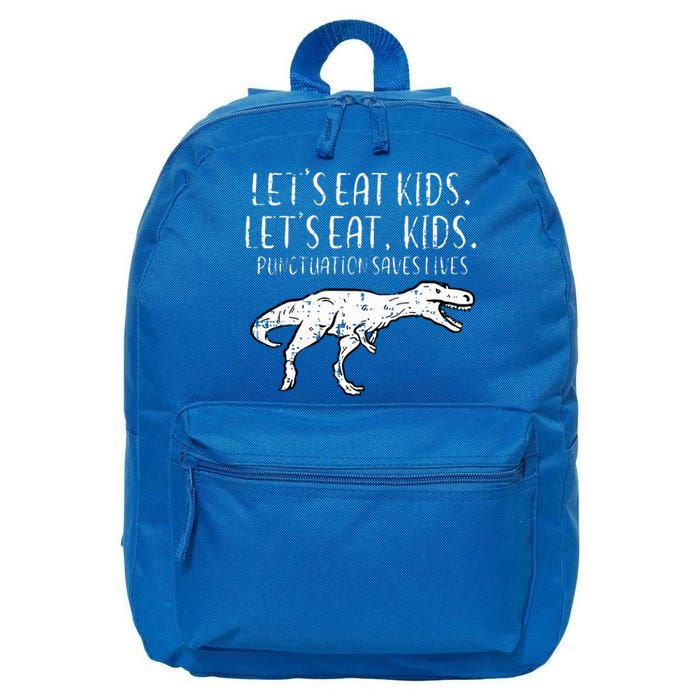 Lets Eat Punctuation Saves Lives Dino 16 in Basic Backpack