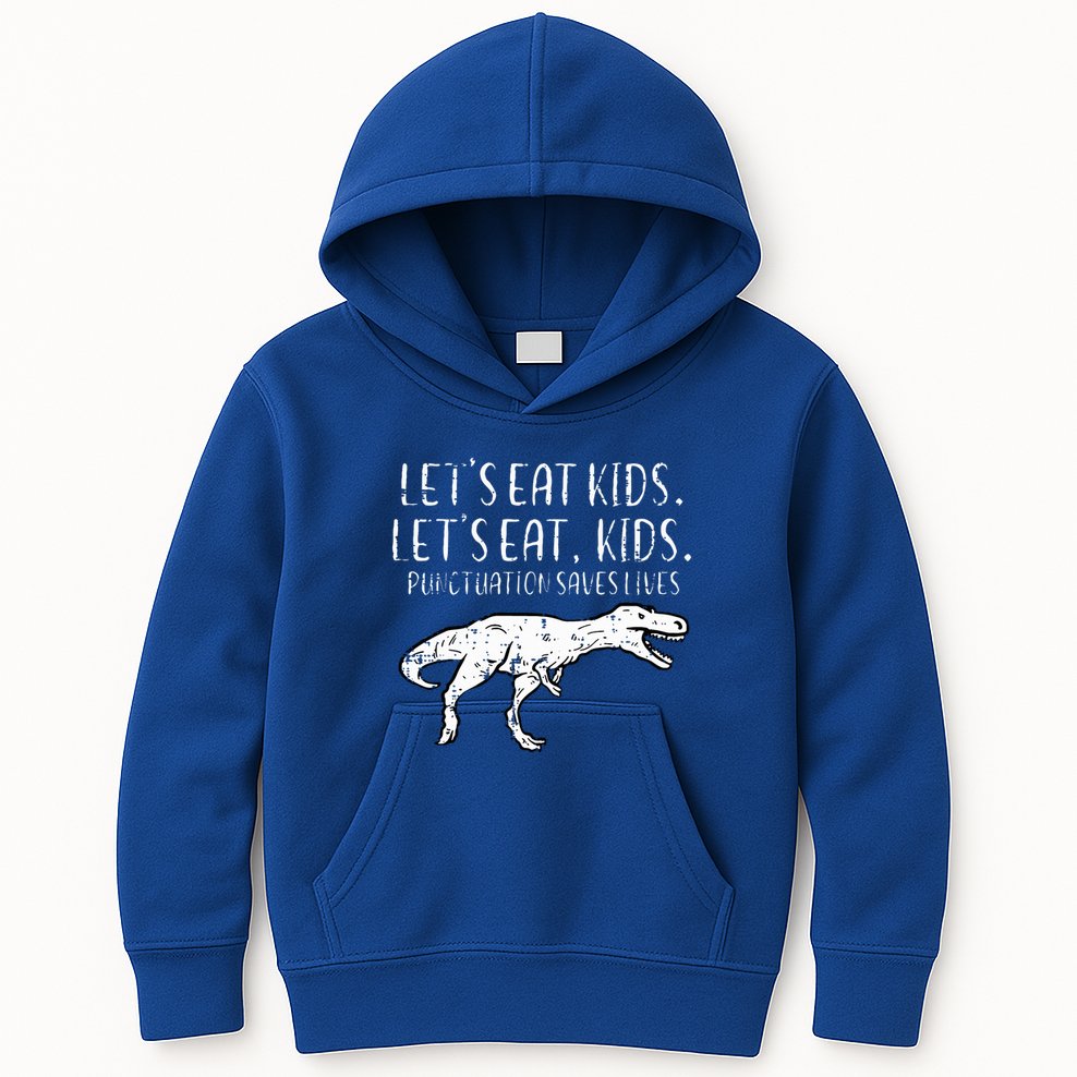 Lets Eat Punctuation Saves Lives Dino Kids Hoodie