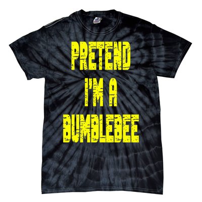 Lazy Easy Pretend A Bumblebee Party Halloween Costume Simple Tie-Dye T-Shirt