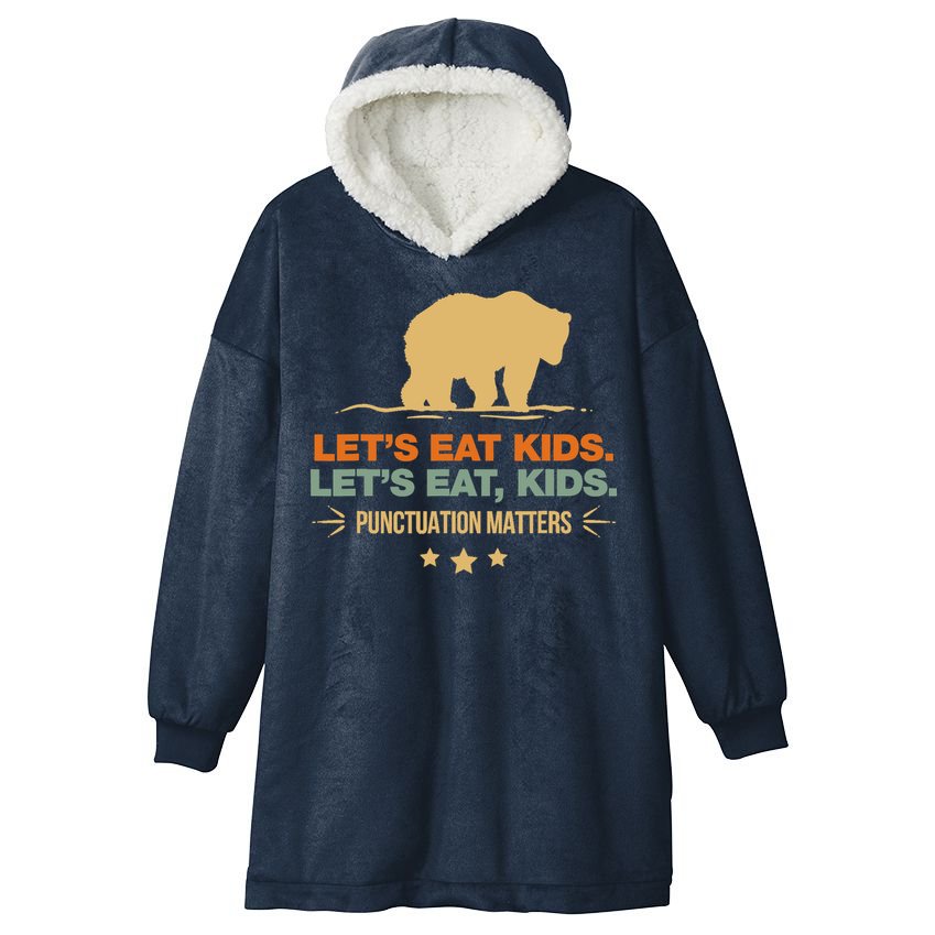 Let's Eat Punctuation Matters Bear Funny Grammar Hooded Wearable Blanket
