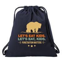 Let's Eat Punctuation Matters Bear Funny Grammar Drawstring Bag