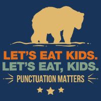 Let's Eat Punctuation Matters Bear Funny Grammar Drawstring Bag
