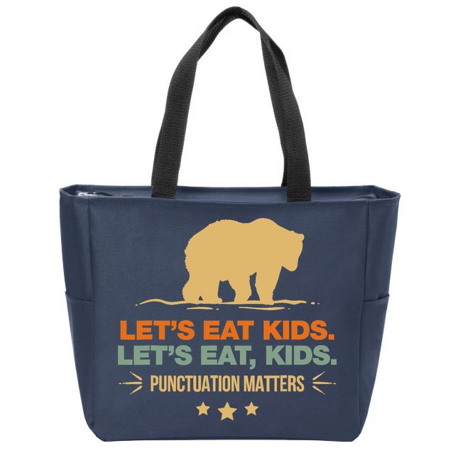 Let's Eat Punctuation Matters Bear Funny Grammar Zip Tote Bag