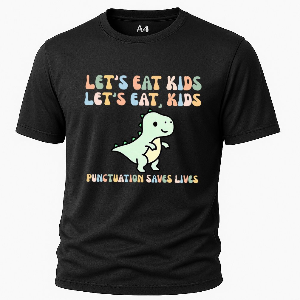 Lets Eat Punctuation Saves Live Cooling Performance Crew T-Shirt