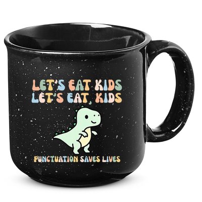 Lets Eat Punctuation Saves Live 15oz Campfire Ceramic Mug