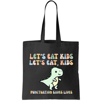 Lets Eat Punctuation Saves Live Bag