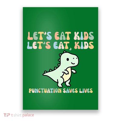 Lets Eat Punctuation Saves Live Poster