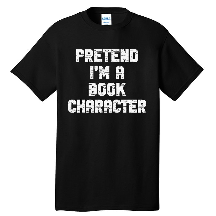 Lazy Easy Pretend IM Book Character Party Halloween Tall T-Shirt