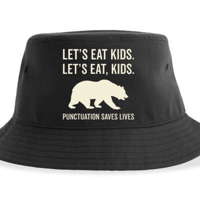 Lets Eat Punctuation Saves Lives Bear Sustainable Bucket Hat