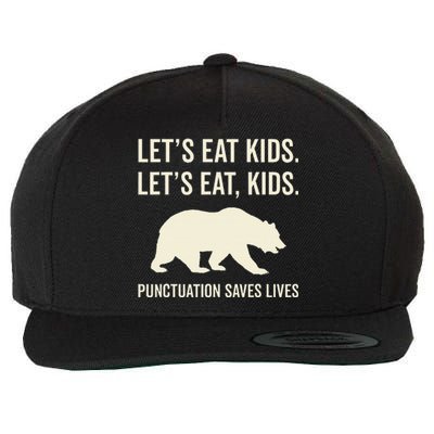 Lets Eat Punctuation Saves Lives Bear Wool Snapback Cap