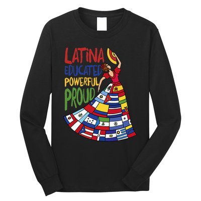 Latina Educated Powerful Proud Empowerment Poderosa Long Sleeve Shirt