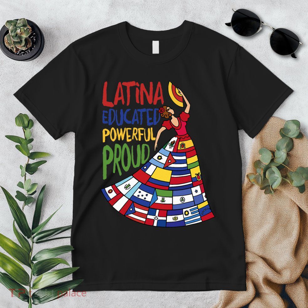 Latina Educated Powerful Proud Empowerment Poderosa Premium T-Shirt