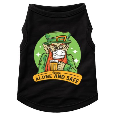 Leprechaun Drink Alone and Safe Funny Facemask Doggie Tank