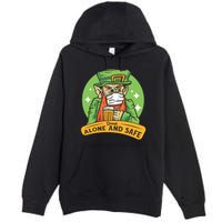 Leprechaun Drink Alone and Safe Funny Facemask Premium Pullover Hoodie