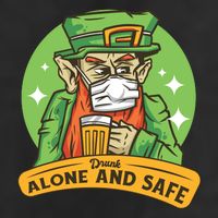 Leprechaun Drink Alone and Safe Funny Facemask Tumbler